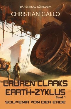 Cover Lauren Clarks Earth-Zyklus, Band 1: Souvenir von der Erde (eBook, ePUB)