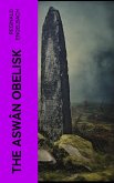 The Aswân Obelisk (eBook, ePUB)