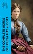The Complete Works of Louisa May Alcott... - Bild 1