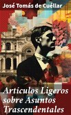 Artículos Ligeros sobre Asuntos Trascendentales (eBook, ePUB)