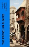 The French in Algiers (eBook, ePUB)
