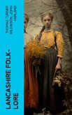Lancashire Folk-lore (eBook, ePUB)