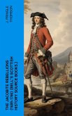 The Jacobite Rebellions (1689-1746) (Bell's Scottish History Source Books.) (eBook, ePUB)
