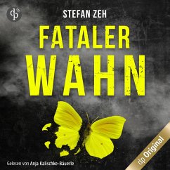 Fataler Wahn (MP3-Download) - Zeh, Stefan