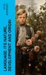 Language: Its Nature, Development and... - Bild 1