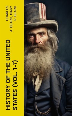 Cover History of the United States (Vol. 1-7) (eBook, ePUB)