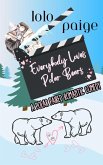 Everybody Loves Polar Bears (A Polar Paired Romantic Comedy) (eBook, ePUB)