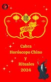 Cabra Horóscopo Chino y Rituales 2024 (eBook, ePUB)