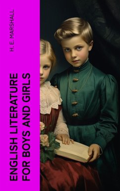 English Literature for Boys and Girls (eBook, ePUB) - Marshall, H. E.