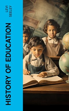 History of Education (eBook, ePUB) - Seeley, Levi