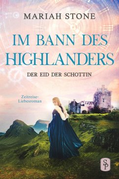 Cover Der Eid der Schottin - Sechster Band der Im Bann des Highlanders-Reihe (eBook, ePUB)
