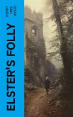 Elster's Folly (eBook, ePUB)