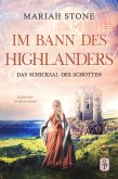 Das Schicksal des Schotten - Zehnter Band der Im Bann des Highlanders-Reihe (eBook, ePUB)