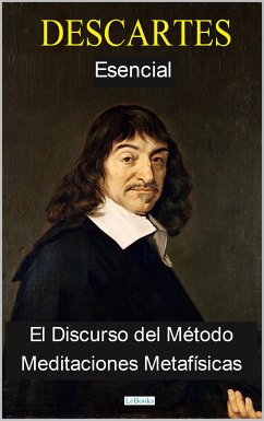 DESCARTES ESENCIAL (eBook, ePUB) - Descartes, René