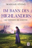 Das Geheimnis der Schottin - Zweiter Band der Im Bann des Highlanders-Reihe (eBook, ePUB)