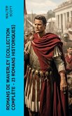 Romans de Waverley (Collection Complète - 23 Romans Historiques) (eBook, ePUB)