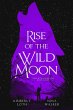 Rise of the Wild Moon (New World... - Bild 1