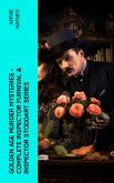 Golden Age Murder Mysteries - Complete Inspector Furnival & Inspector Stoddart Series (eBook, ePUB)