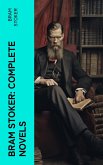 Bram Stoker: Complete Novels (eBook, ePUB)