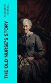 The Old Nurse's Story (eBook, ePUB)