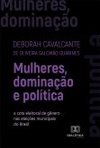Mulheres, dominação e política (eBook, ePUB)