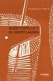 Radio popular y el grupo Lásser (eBook, ePUB)