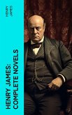 Henry James: Complete Novels (eBook, ePUB)