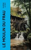 Le moulin du Frau (eBook, ePUB)