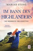 Die Eroberung des Schotten - Neunter Band der Im Bann des Highlanders-Reihe (eBook, ePUB)