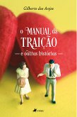 O Manual da Traição e Outras Histórias (eBook, ePUB)