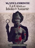 La casa del ídolo de Astarté (eBook, ePUB)
