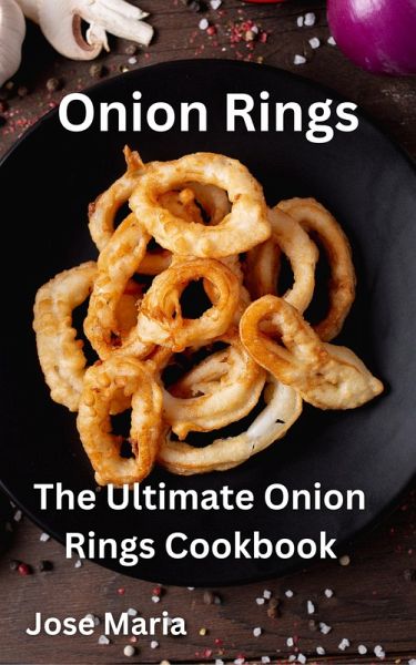 Onion Rings (eBook, ePUB) Onion Rings (eBook, ePUB)