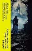 Mystique of the Darkness: 100+ Gothic Classics (eBook, ePUB)