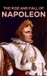 The Rise and Fall of Napoleon (eBook,... - Bild 1