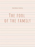 The fool of the family (eBook, ePUB)