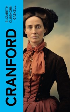 Cranford (eBook, ePUB) - Gaskell, Elizabeth Cleghorn