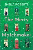 The Merry Matchmaker (eBook, ePUB)