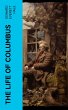 The Life of Columbus (eBook, ePUB) - Bild 1