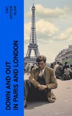 Down and Out in Paris and London (eBook, ePUB)