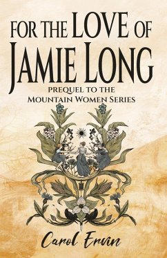 For the Love of Jamie Long (The Mountain Women Series, #0) (eBook, ePUB) Cover For the Love of Jamie Long (The Mountain Women Series, #0) (eBook, ePUB)