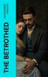 The Betrothed (eBook, ePUB) - Bild 1