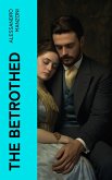 The Betrothed (eBook, ePUB)
