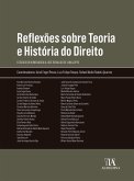 Reflexões sobre Teoria e História do Direito (eBook, ePUB)