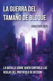 La guerra del tamaño de bloque (eBook, ePUB)