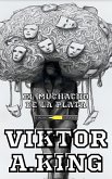 El Muchacho de la Plata (Viktor A. King Diamonds Bloke multilanguages, #4) (eBook, ePUB) El Muchacho de la Plata (Viktor A. King Diamonds Bloke multilanguages, #4) (eBook, ePUB)