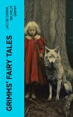 Grimms' Fairy Tales (eBook, ePUB)