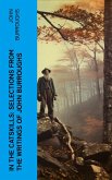 In the Catskills: Selections from the Writings of John Burroughs (eBook, ePUB)
