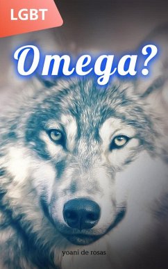 Omega? (eBook, ePUB) - de Rosas, Yoani