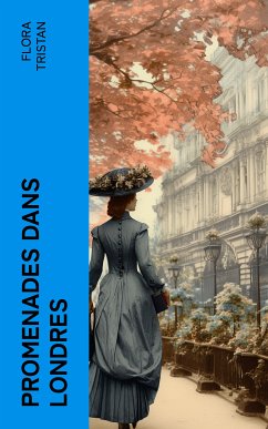 Promenades dans Londres (eBook, ePUB) - Tristan, Flora