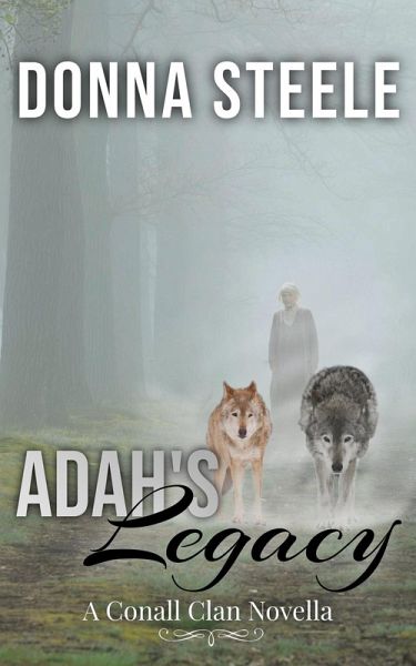 Ada's Legacy (The Conall Clan, #7) (eBook, ePUB)